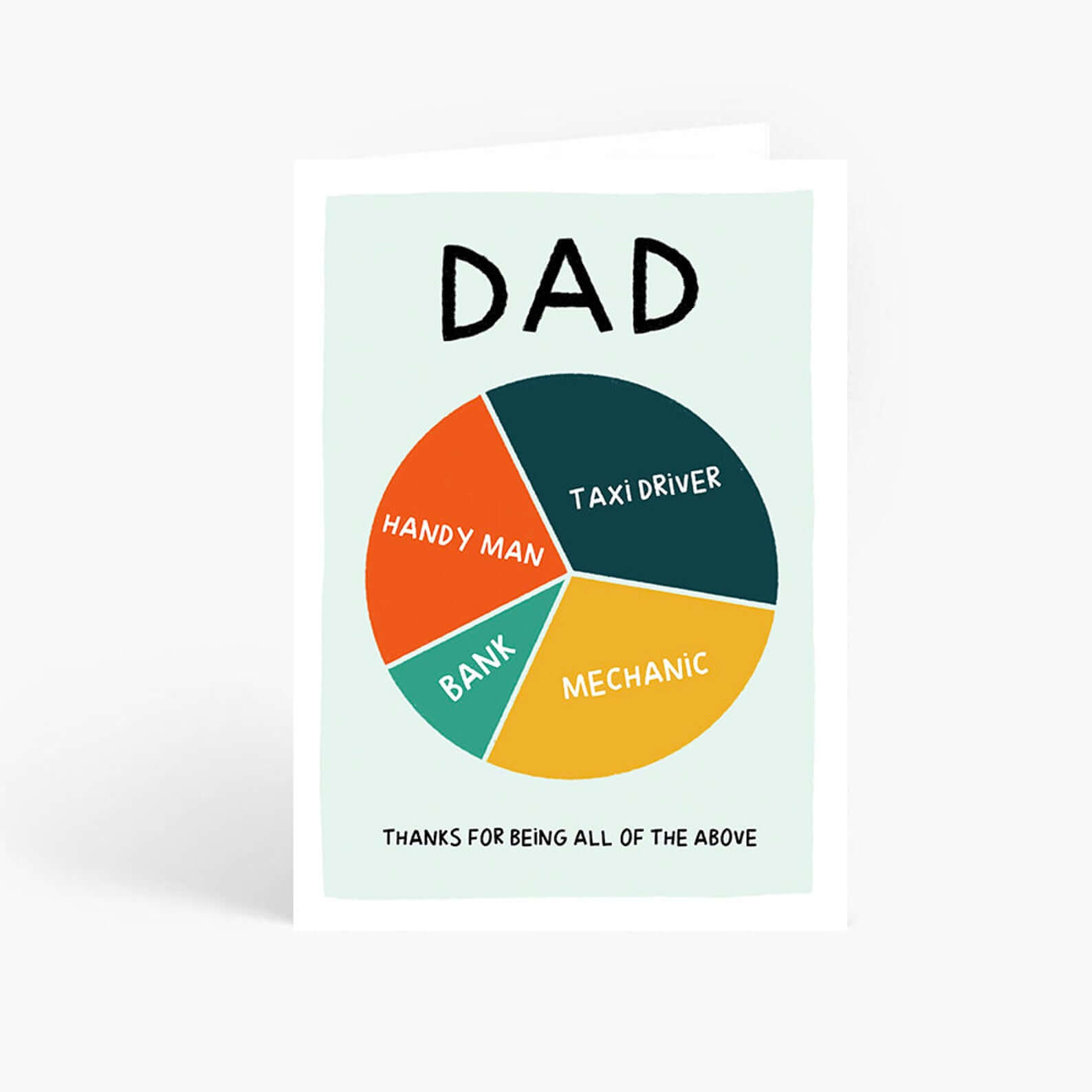 Multitalented Dad Pie Chart Card Greeting Card from Pheasant Plucker