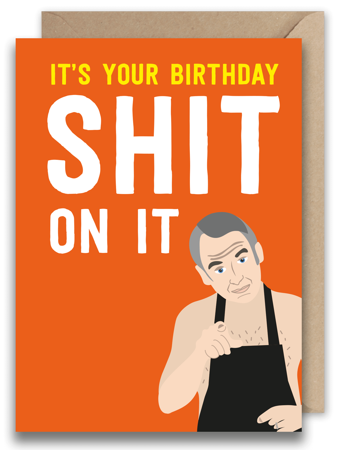 Shit On It Birthday - Martin Friday Night Dinner Birthday Card ...