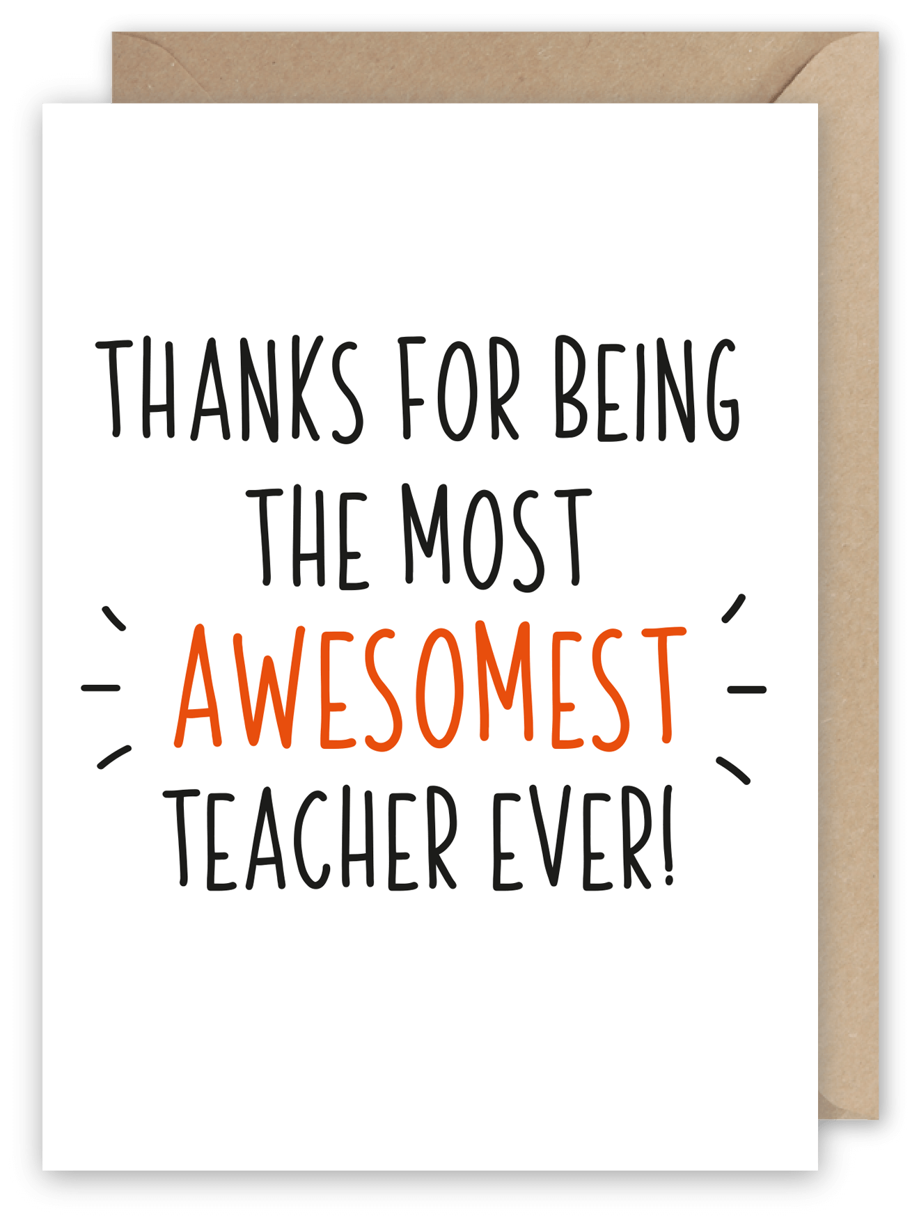 Thanks For Being The Awesomest Teacher Ever Greeting Card From